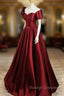 A Line Burgundy Satin Floor Length Prom Dress, Off the Shoulder New Prom Dress