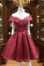A-Line Off Shoulder Satin Burgundy Short Prom Dress, Burgundy Homecoming Dress